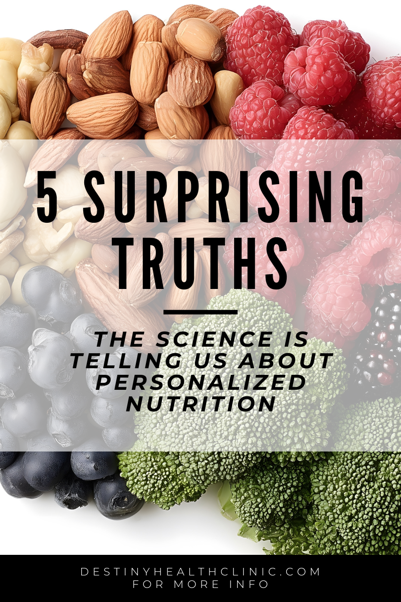 5 surprising truths about personalized nutrition