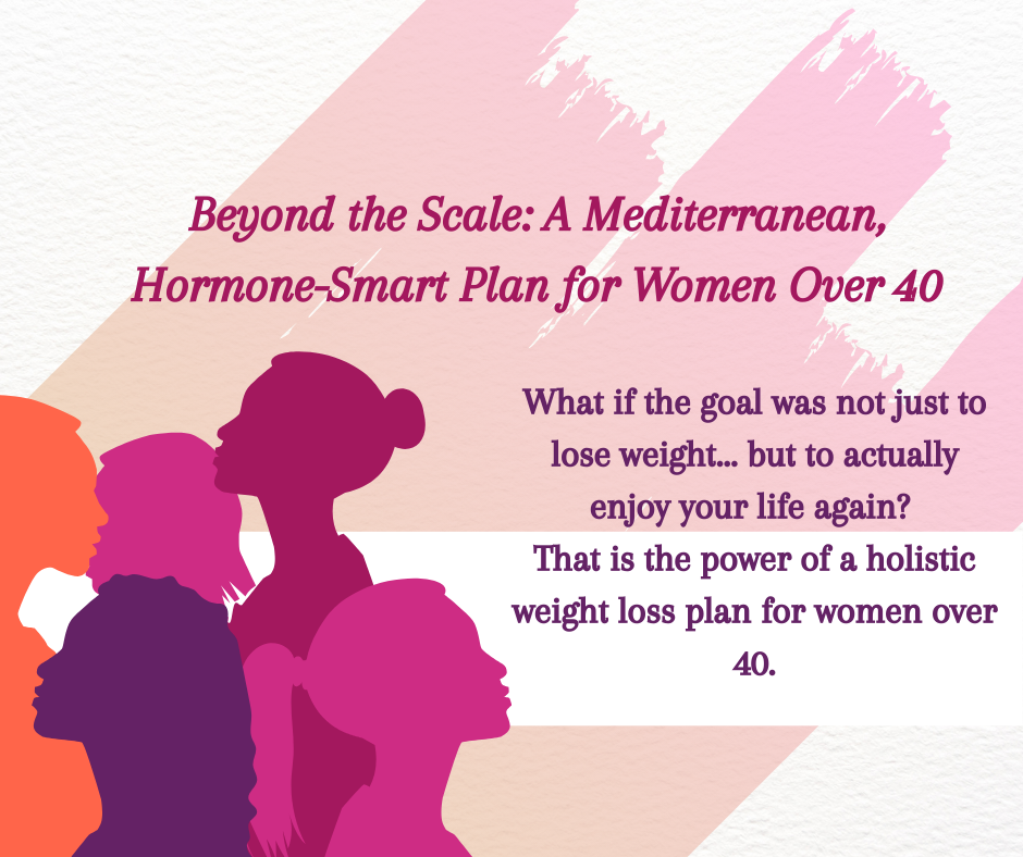 Holistic Weight Loss for Women Over 40: How to Flourish, Not Just Shrink Your Body